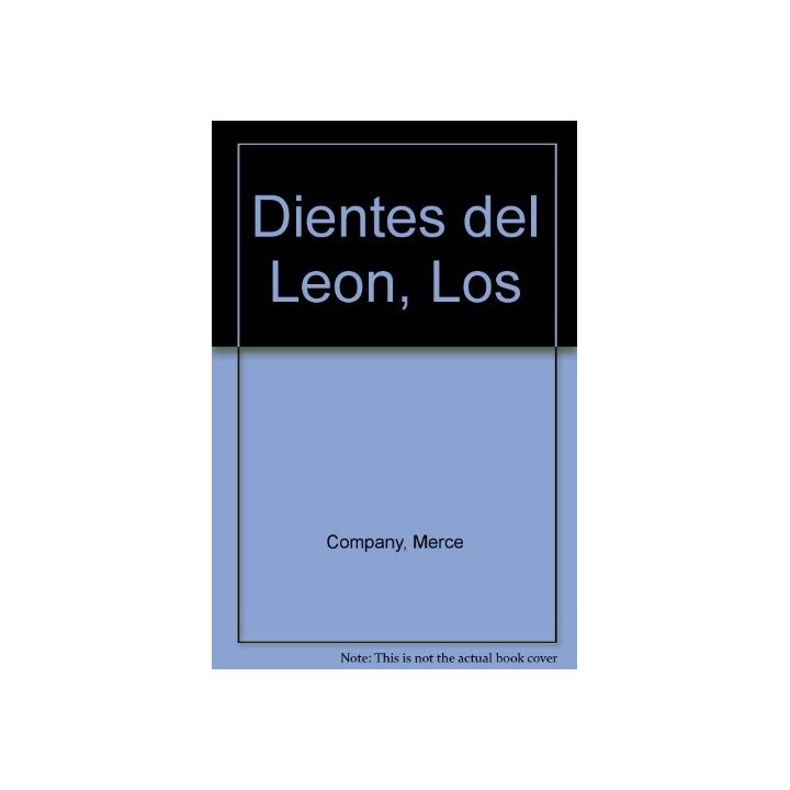 Los Dientes Del Leon